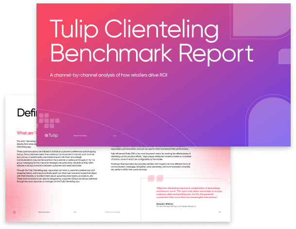 Tulip Clienteling  Benchmark Report